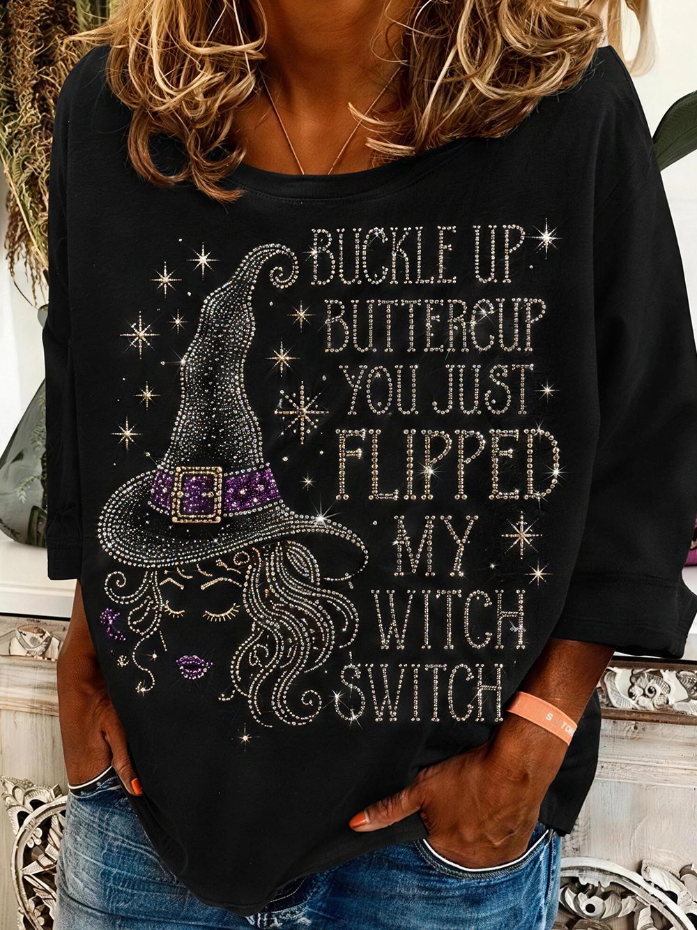 Women's "Buckle Up Buttercup, You Just Flipped My Witch Switch" Graphic Crew Neck 3/4 Sleeve T-Shirt