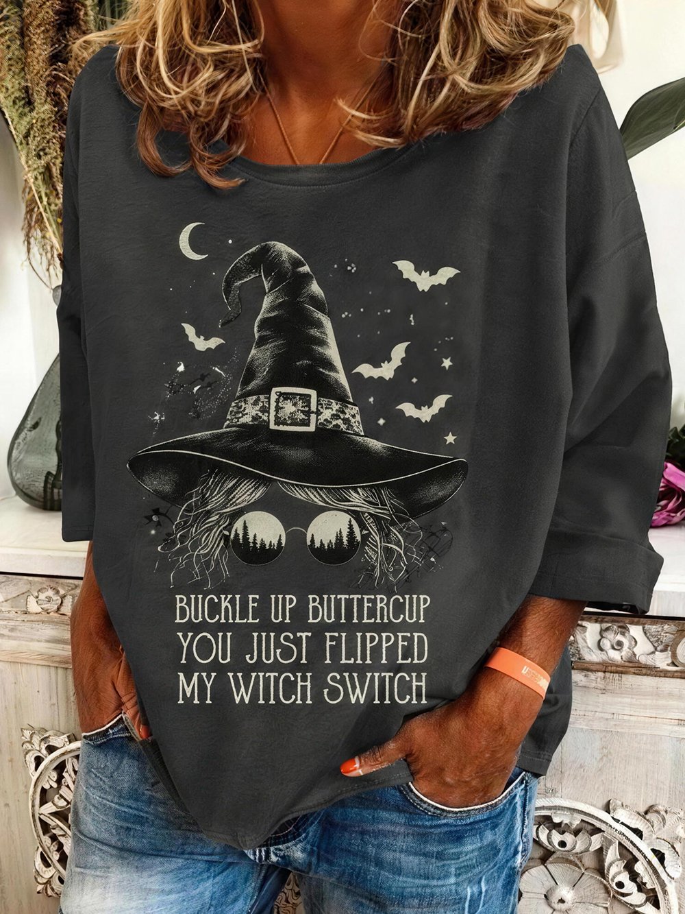 Women's "Buckle Up Buttercup, You Just Flipped My Witch Switch" Graphic Crew Neck 3/4 Sleeve T-Shirt