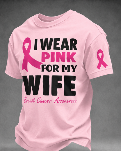 Men's I Wear Pink For My Wife Breast Cancer Awareness Graphic T-Shirt