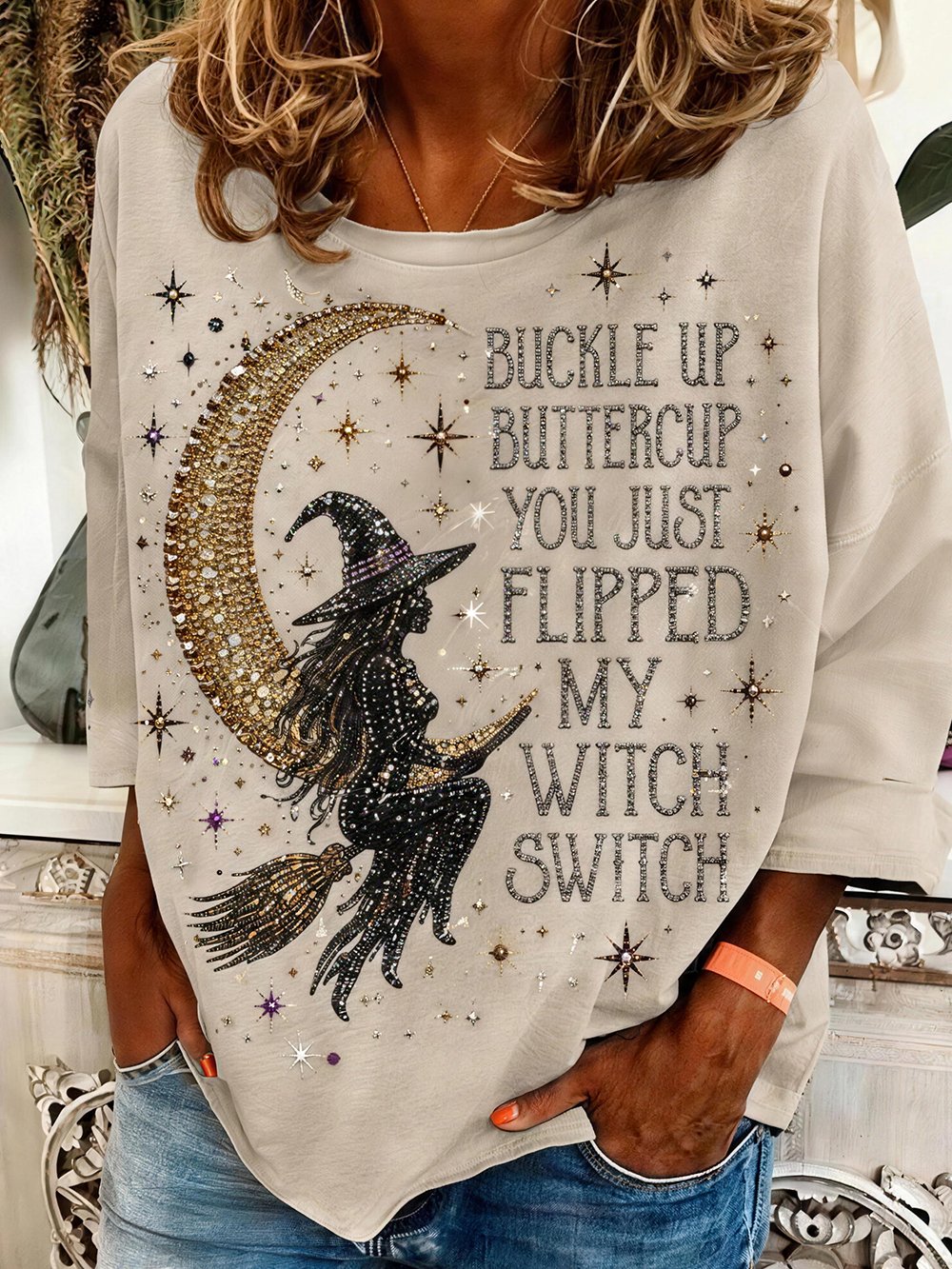 Women's "Buckle Up Buttercup, You Just Flipped My Witch Switch" Graphic Crew Neck 3/4 Sleeve T-Shirt