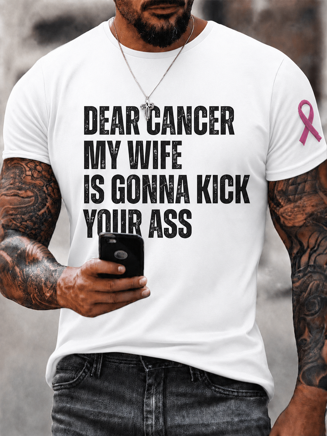 Men's Dear Cancer My Wife Is Gonna Kick Your Ass Pink Ribbon Breast Cancer Awareness T-Shirt