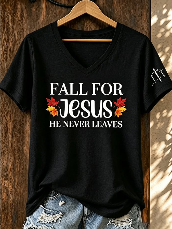 Women's Casual Fall for Jesus he never leaves Print Short-Sleeve T-Shirt