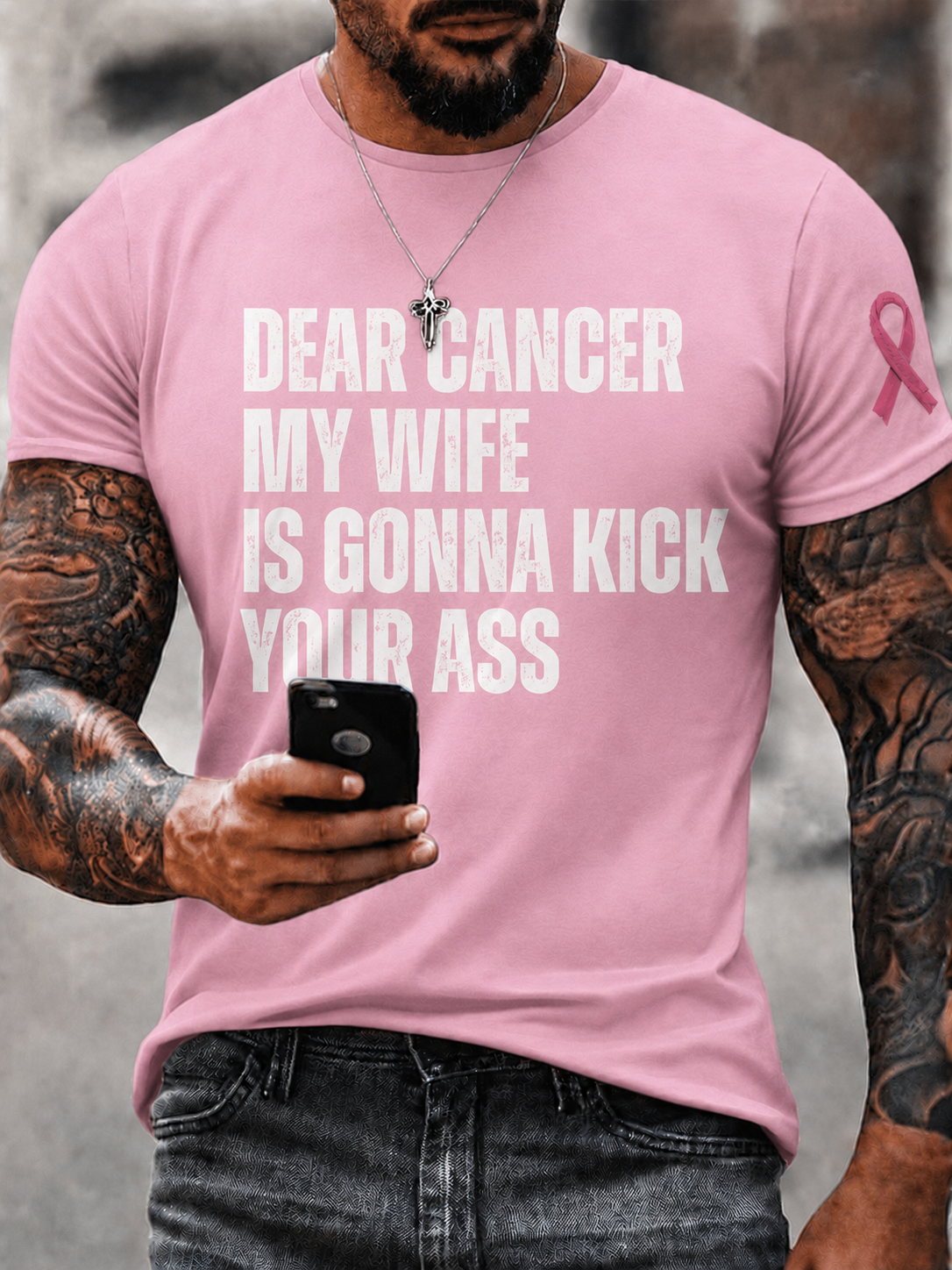 Men's Dear Cancer My Wife Is Gonna Kick Your Ass Pink Ribbon Breast Cancer Awareness T-Shirt