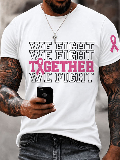 Men's We Fight Together Pink Ribbon Breast Cancer Awareness Short Sleeve T-Shirt